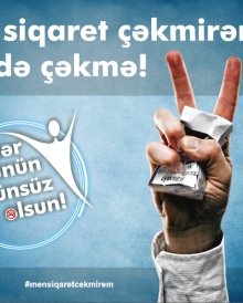 Mən siqaret çəkmirəm! Sən də çəkmə!